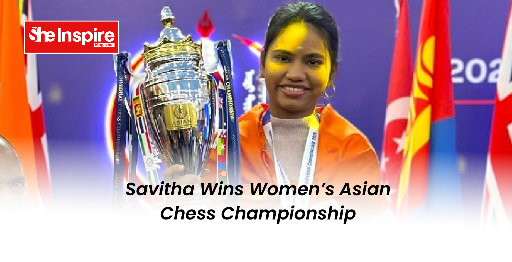 Savitha Wins Women’s Asian Chess Championship